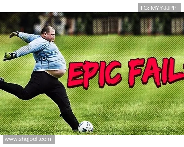 足球明星搞笑瞬间大盘点让你捧腹大笑的精彩时刻合集