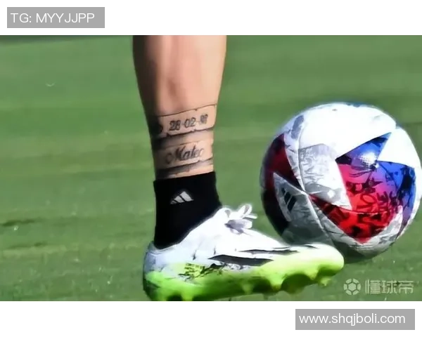 足球明星腿部纹身艺术大揭秘与背后故事分享 足球明星腿部纹身艺术大揭秘与背后故事分享